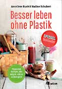 Artikel aus Besser leben ohne Plastik