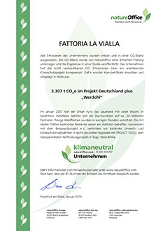 Seit 2014 ist La Vialla durch die Firma natureOffice als klimaneutral und seit 2020 auch als „klimapositiv“ zertifiziert.