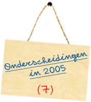 Onderscheidingen in 2005